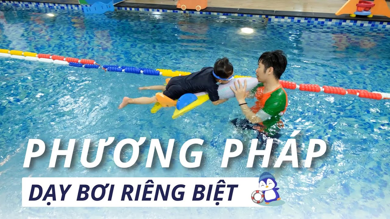 Phương pháp dạy bơi riêng biệt tại Lifeswim | Lifeswim - Trường bơi Chim Cánh Cụt