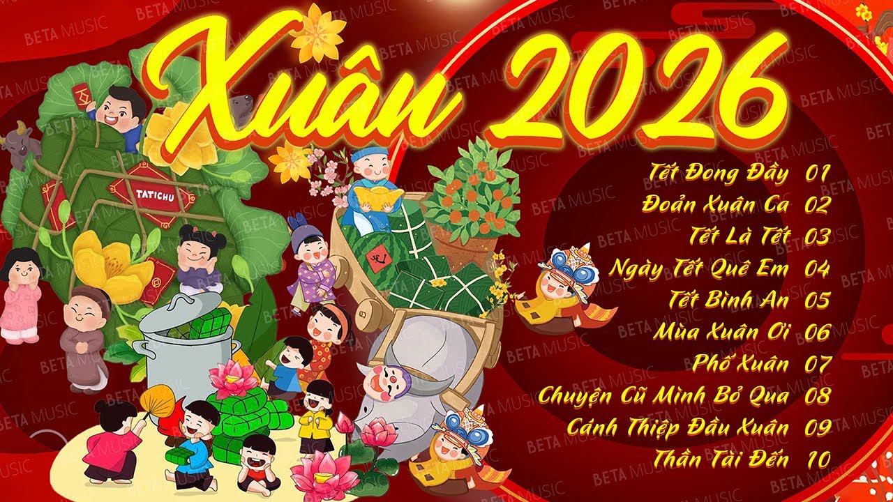 Nhạc Xuân Chill 2026 - Nhạc Tết EDM Tik Tok Nhẹ Nhàng Cực Chill Đón Tết - Tết Đong Đầy