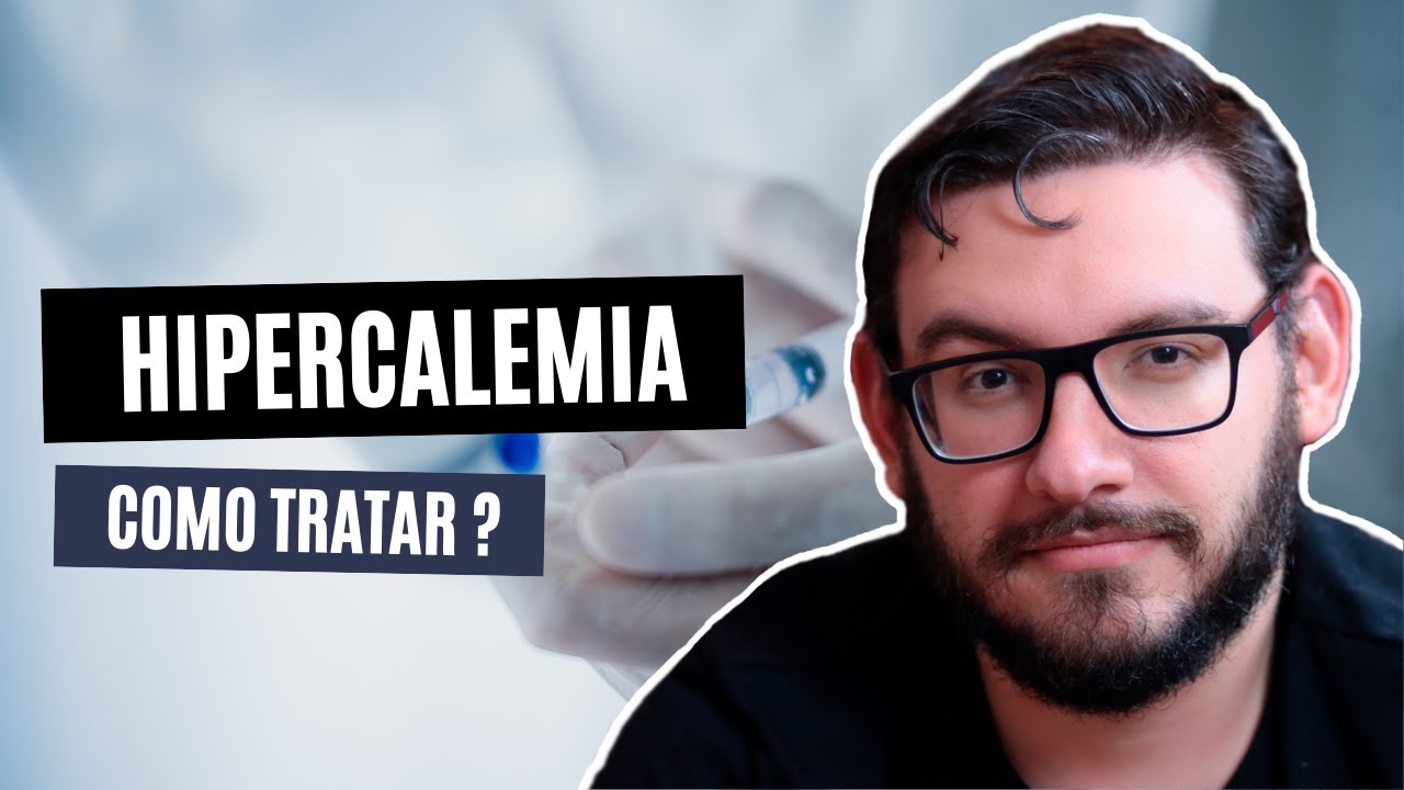 Hipercalemia: O que causa e como tratar o aumento do potássio