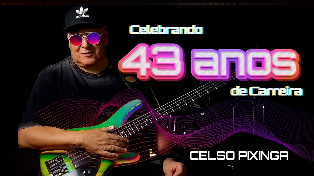 Celso Pixinga - Celebrando 43 anos de carreira