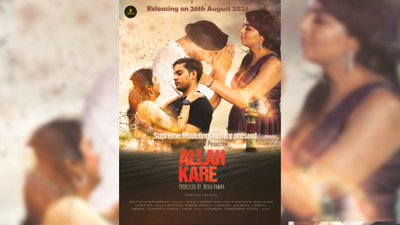 Allah Kare - Official Music video