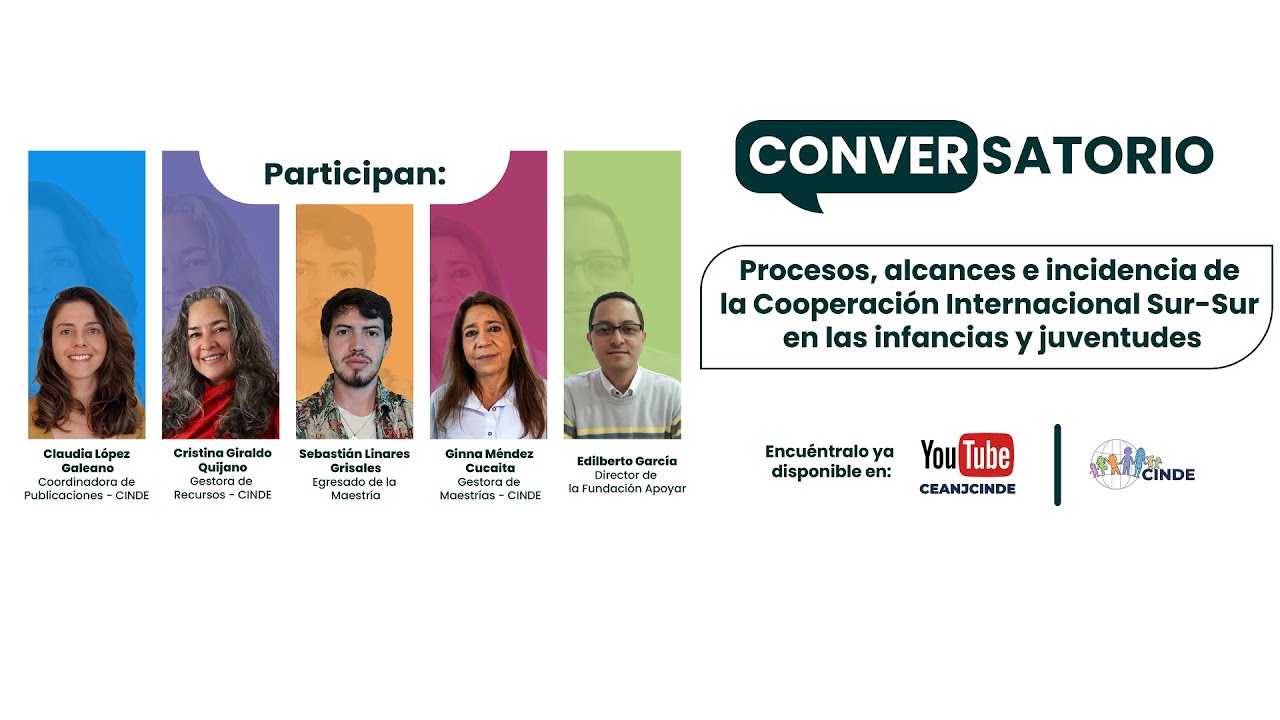 SOMOS CINDE | Cooperación Internacional Sur–Sur en las infancias y juventudes – Episodio 2