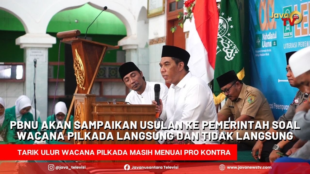 PBNU akan Sampaikan Usulan ke Pemerintah Soal Wacana Pilkada Langsung dan Tidak Langsung