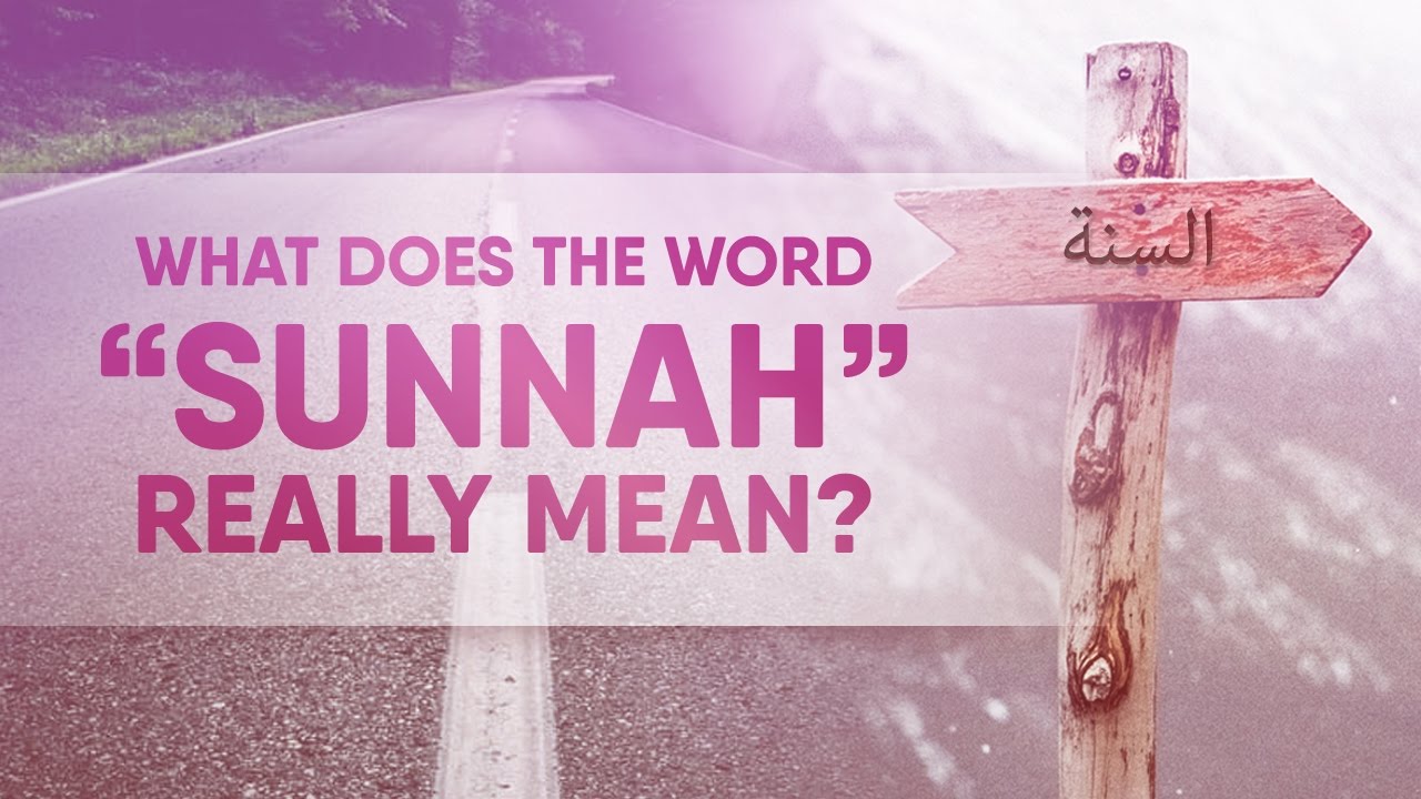 What Does Sunnah REALLY Mean? [2] Manhaj Mondays