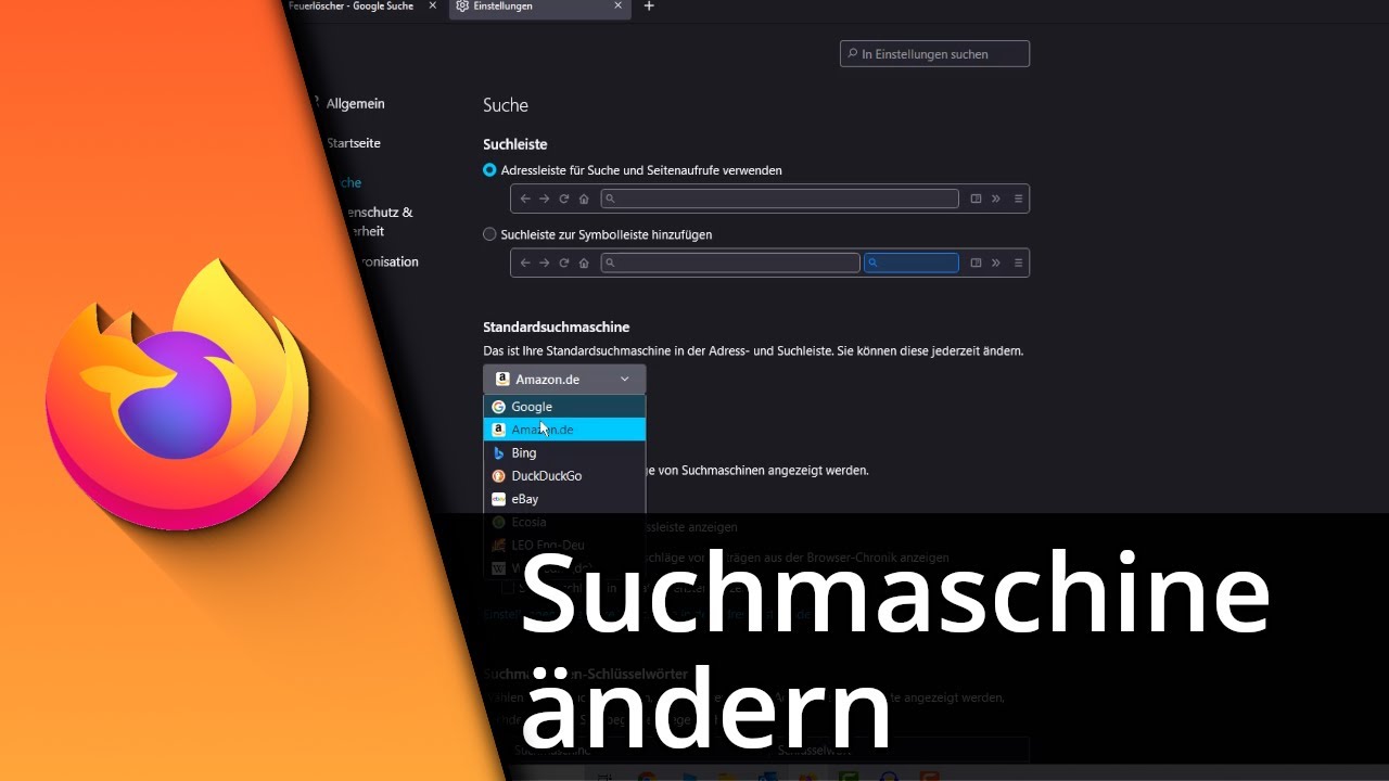 Suchmaschine &auml;ndern in Firefox | Suchmaschine hinzuf&uuml;gen ✅ Tutorial