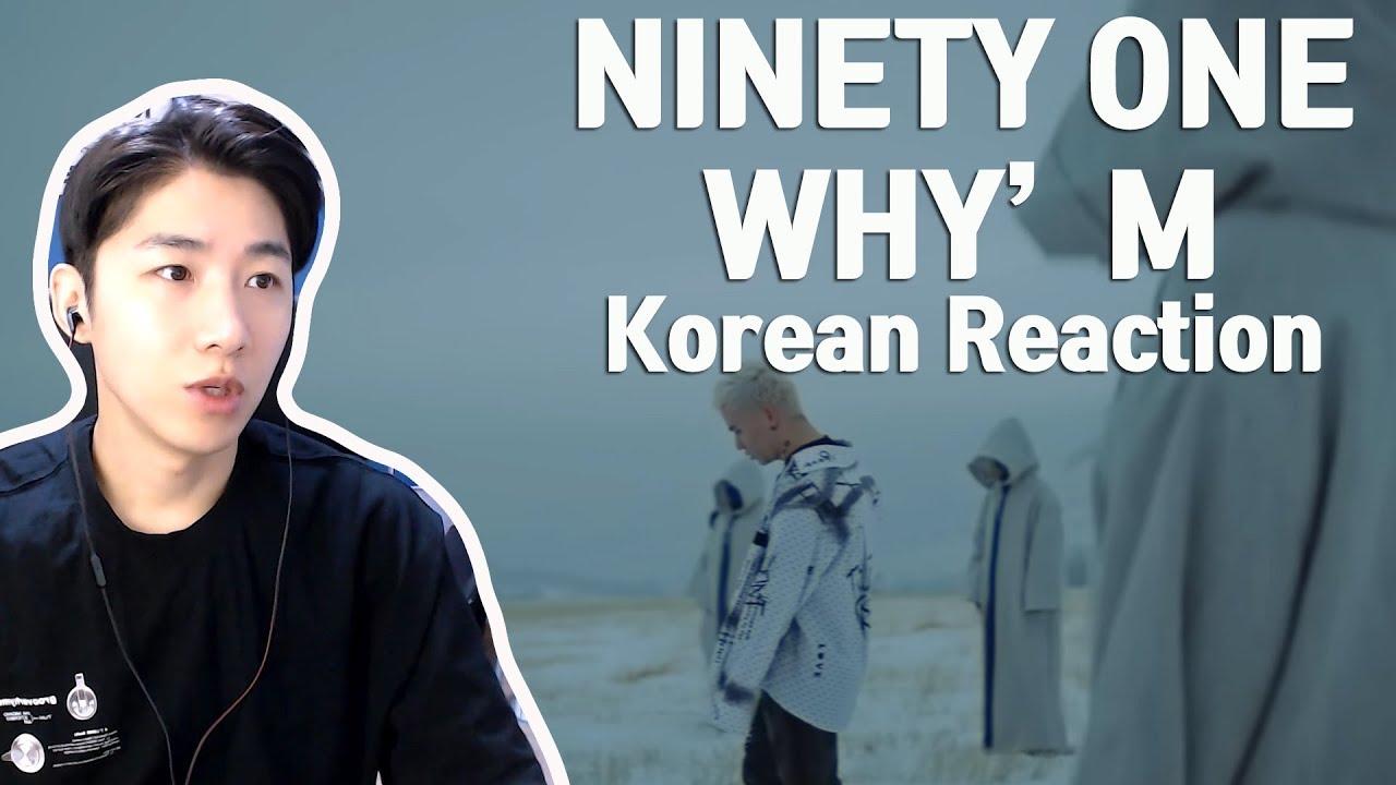 NINETY ONE - WHY'M (Korean reaciton) 카자흐스탄 국민아이돌