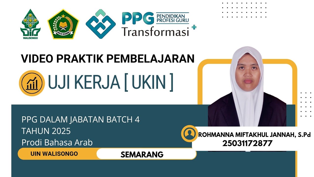 UKIN PPG DALJAB BATH 4 TAHUN 2025 LPTK UIN WALISONGO SEMARANG PRODI BAHASA ARAB