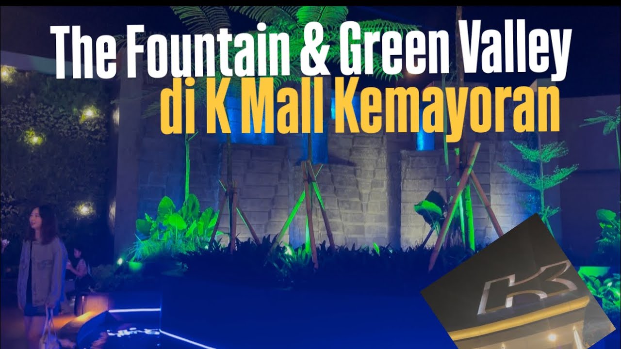 KEREN! Ada Air Terjun Cantik & Terbesar di Mall Baru Jakarta - K MALL Kemayoran