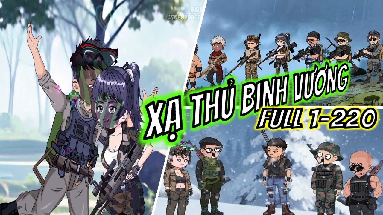 Full 1-220 | Xạ Thủ Binh Vương | Tam Sư Đệ