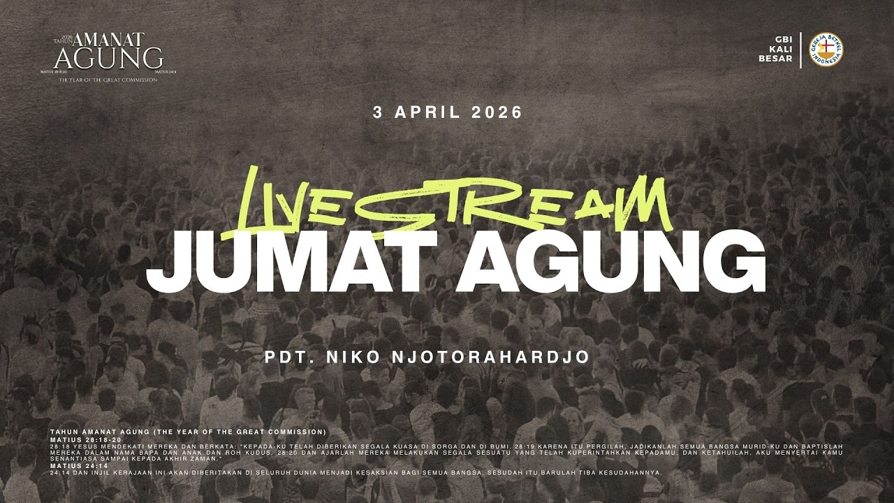 [Live Stream] Ibadah Minggu GBI Kali Besar - 3 April 2026 (Pdt. Niko Njotorahardjo)