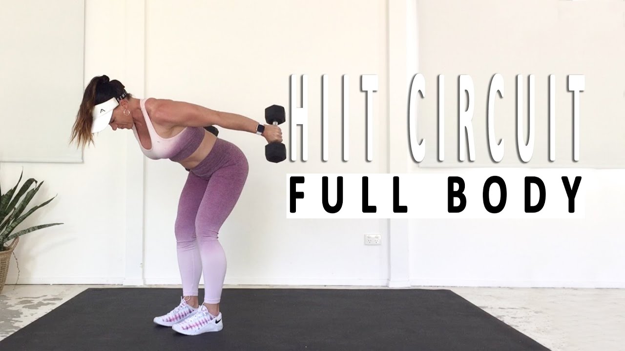 HIIT CIRCUIT FULL BODY - 30 Minute Workout + Fat Loss & Toning