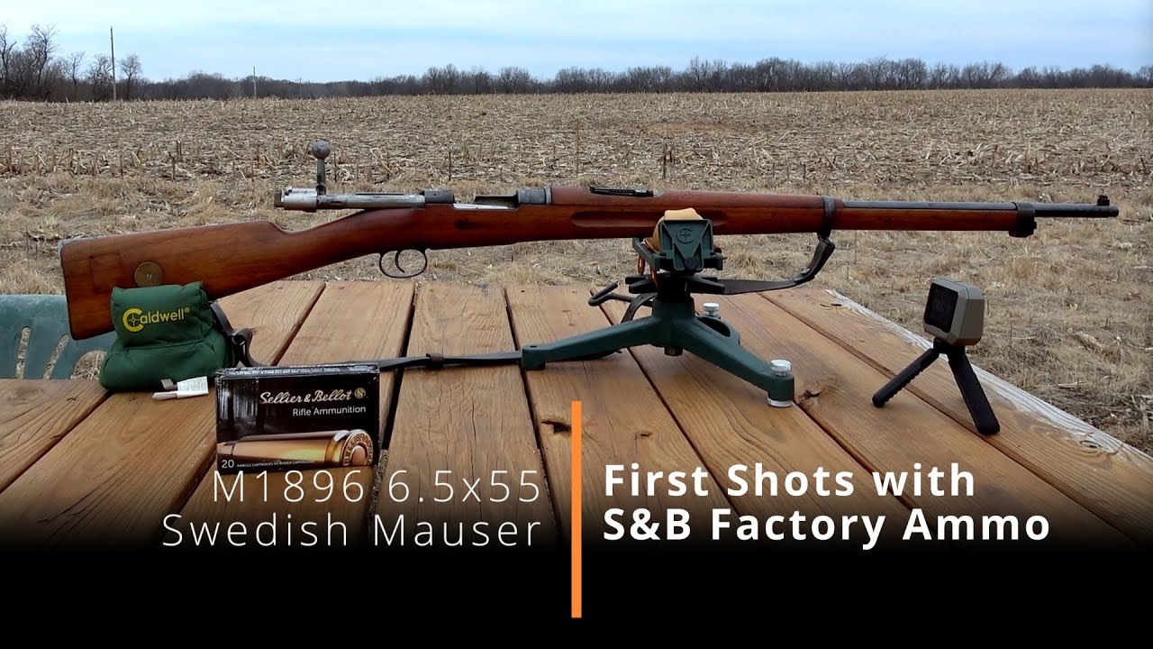 M1896 Swedish Mauser: First Shots with Factory S&B 6.5x55 Ammo