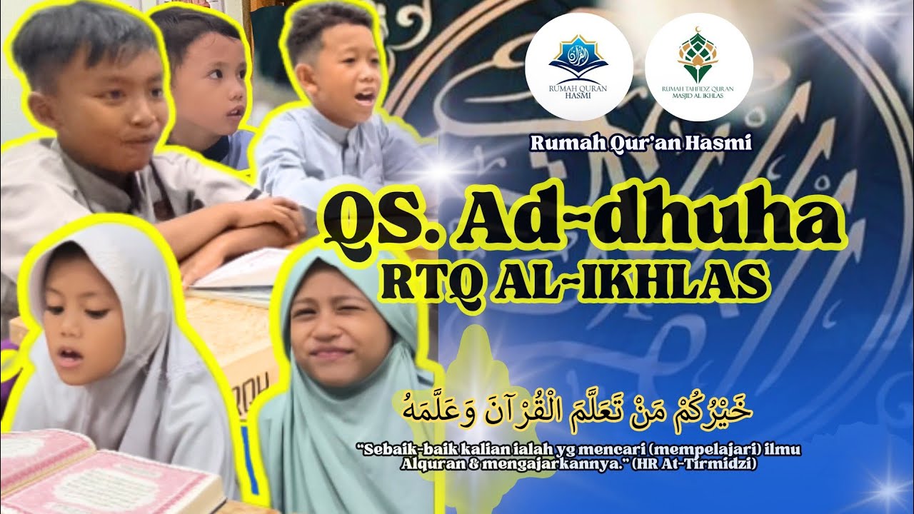 SURAH AD DHUHA || RUMAH QUR'AN HASMI #waktu #dhuha #malam #shorts #demiwaktu #doa