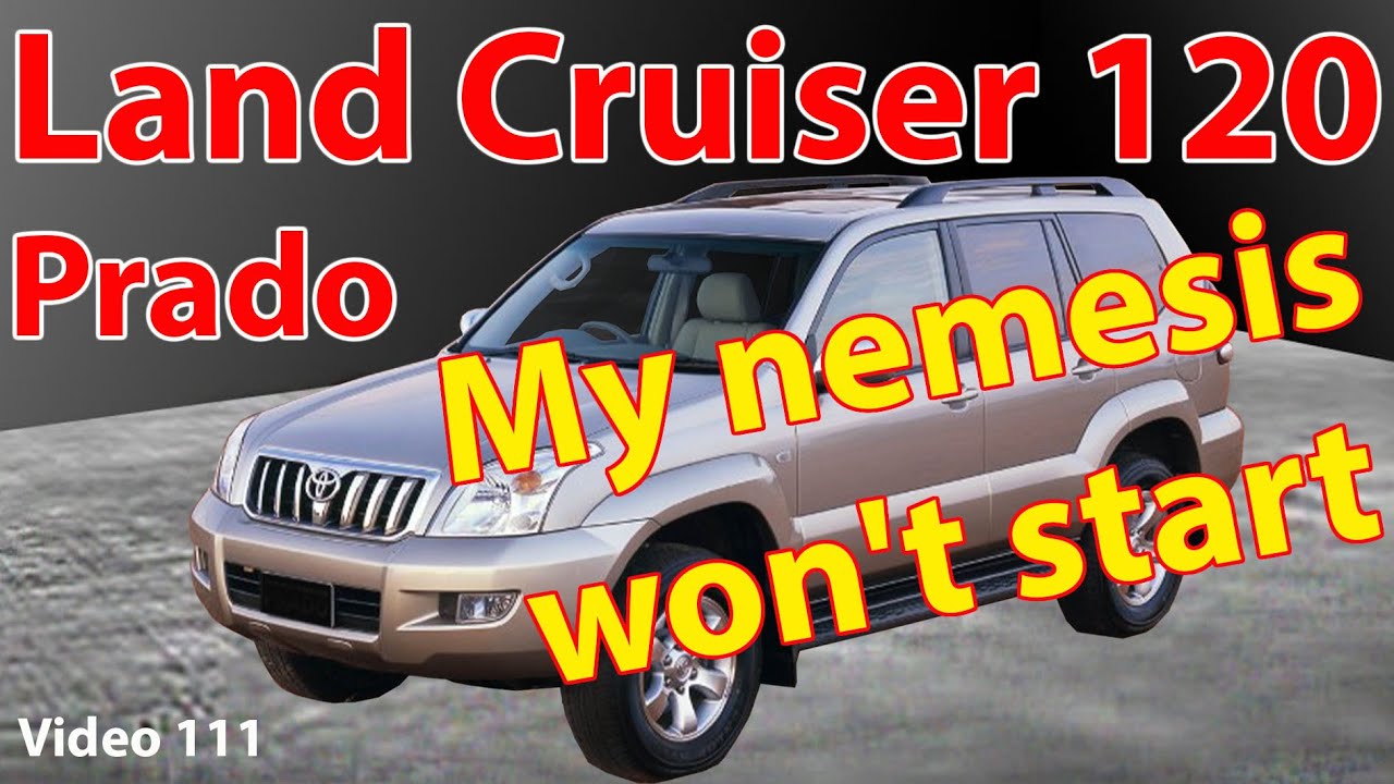 Land Cruiser 120, мой заклятый враг, не заводится - Prado 120 серии - 111 видеороликов об этих ав...