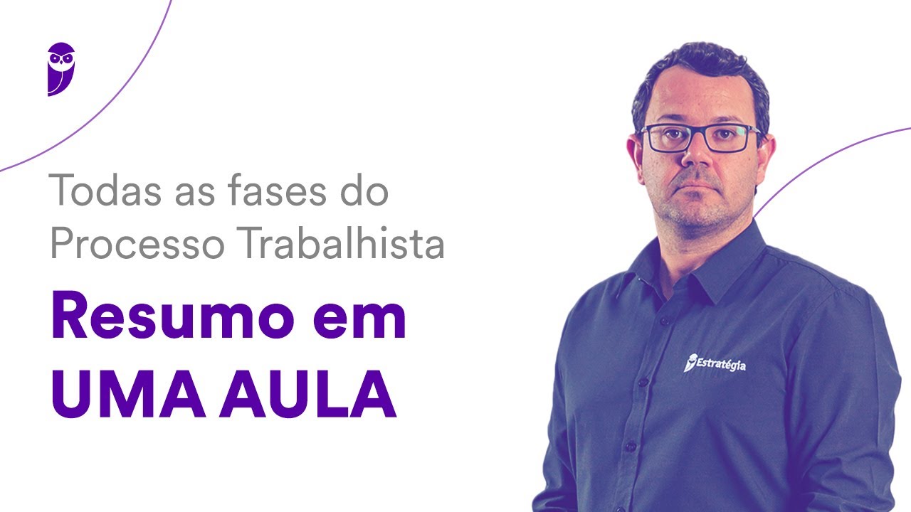 Todas as fases do Processo Trabalhista: Resumo em UMA AULA - Prof. Bruno Klippel
