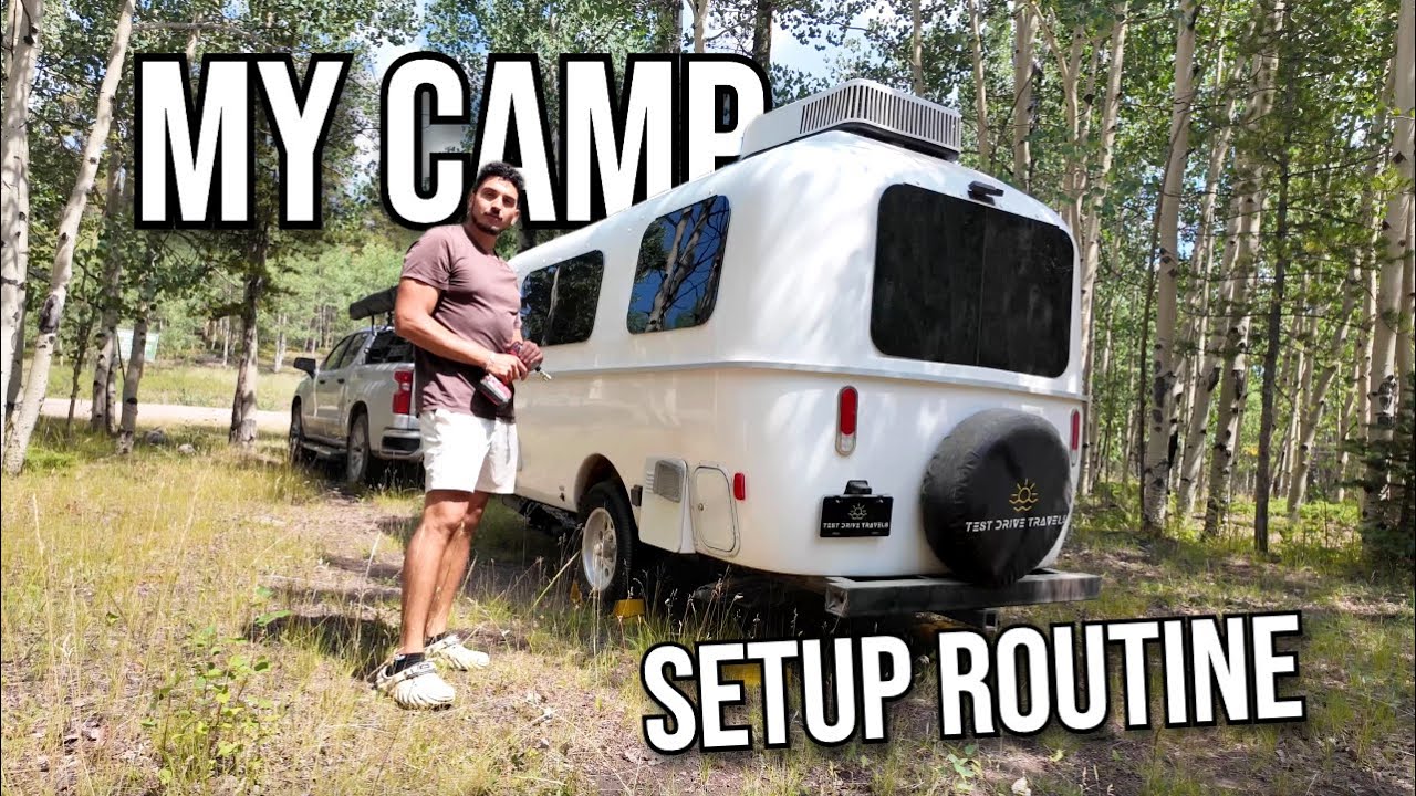 Casita Camping | Camp Setup Routine (Mat, Solar, Starlink & Lunch)