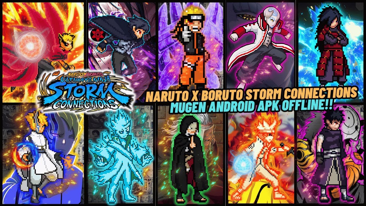 NEW!! NARUTO x BORUTO Ninja STORM Connections Mugen Android OFFLINE💯 - BEST Characters Update 2024🔥