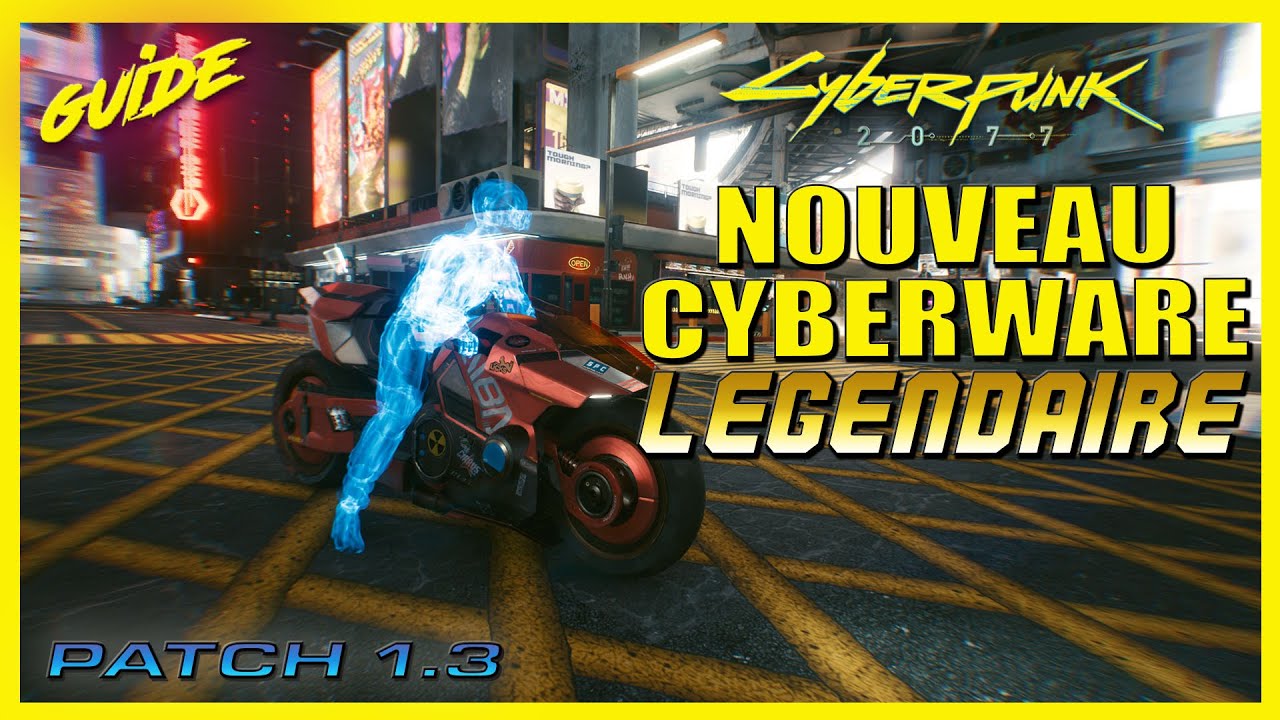 CYBERPUNK 2077 🟡 CYBERWARE D'INVISIBILITÉ | NOUVEAUTÉ PATCH 1.3