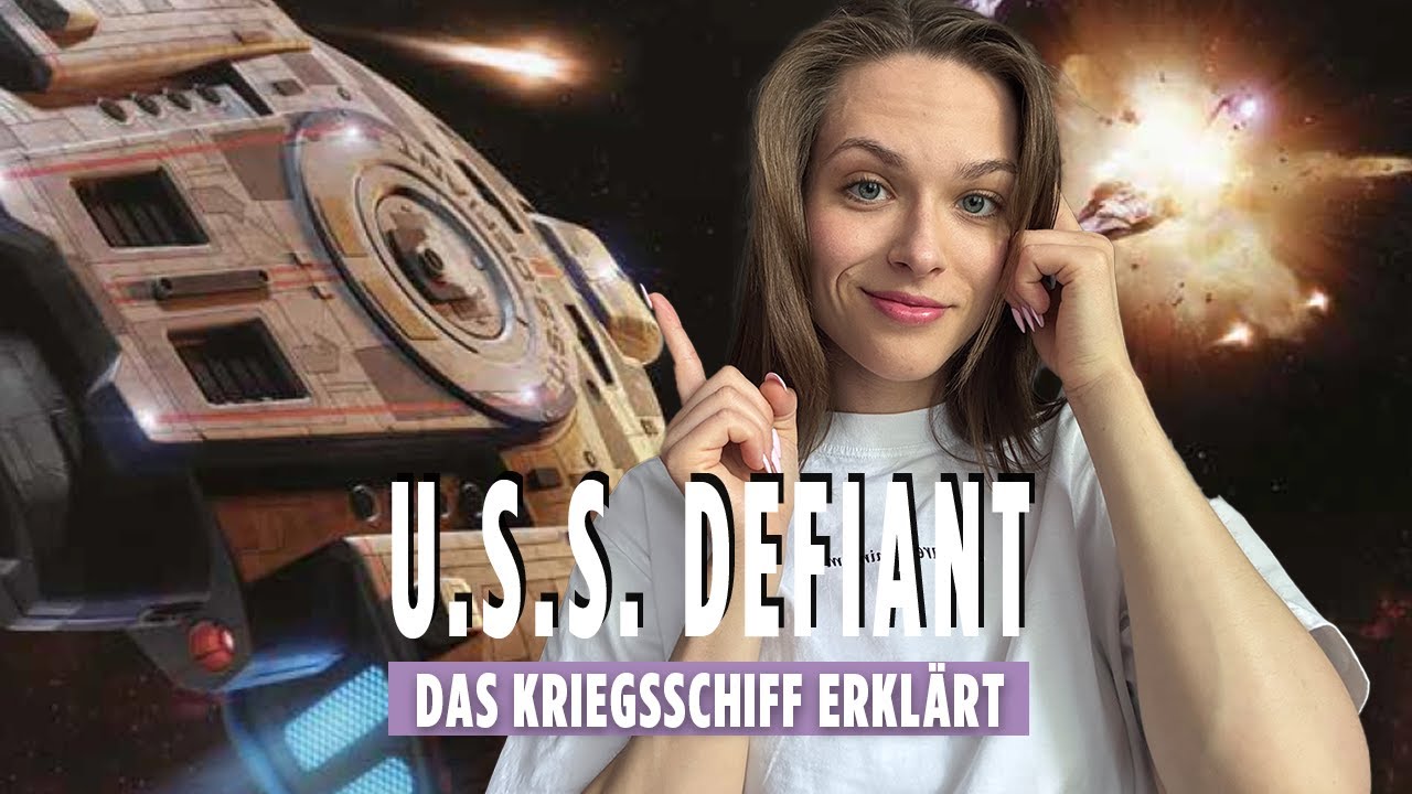 Ist die USS Defiant das WICHTIGSTE Raumschiff der STERNENFLOTTE? | Star Trek Themenvideo