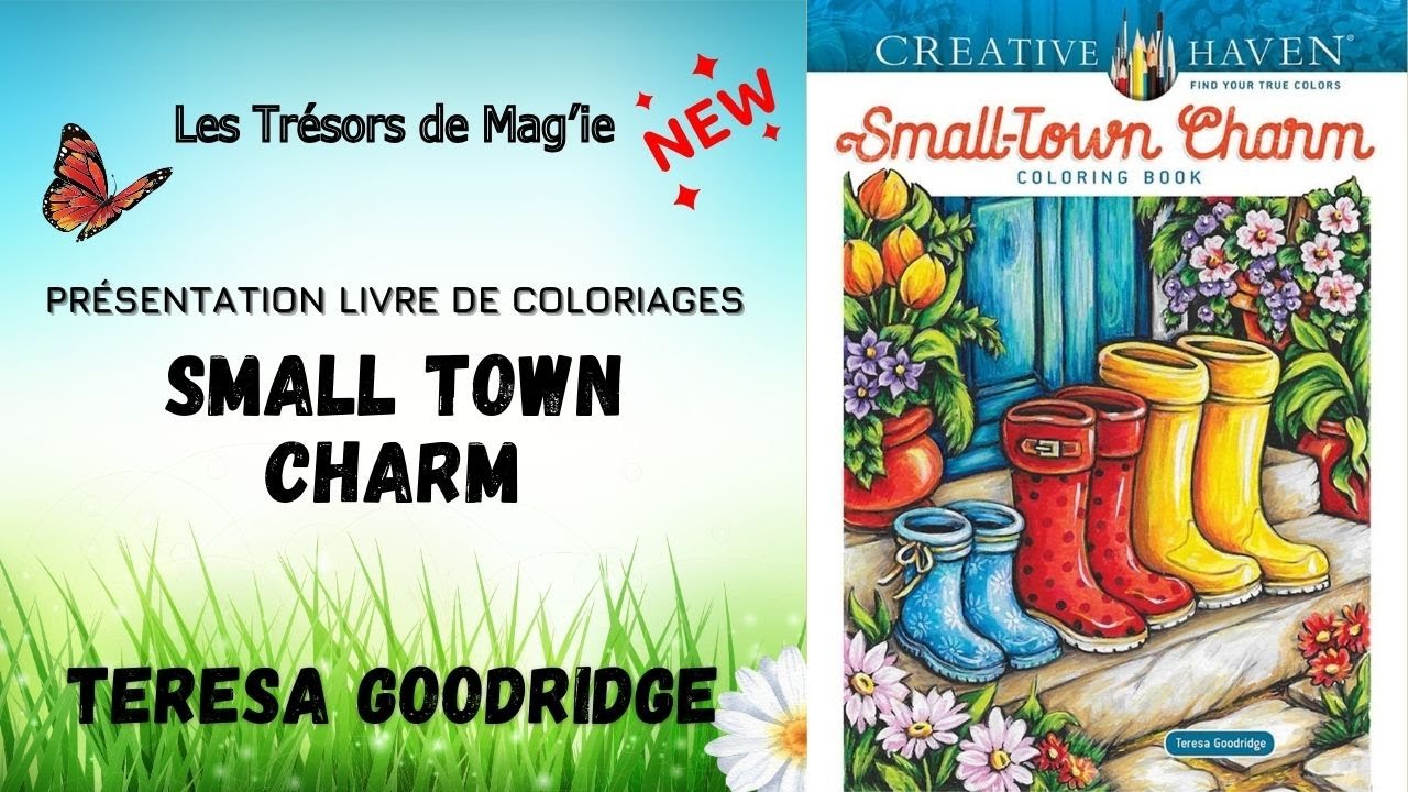 🌸 SMALL TOWN CHARM - Teresa Goodridge - Livre de Coloriages / Flip Through Coloring Book
