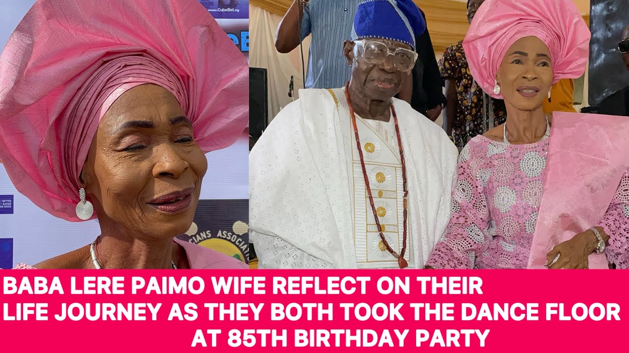 OLD BUT STILL A GOOD DANCER! AS BABA LERE PAIMO WIFE REFLECTS ON THEIR SWEET LIFE JOURNEY TOGETHER