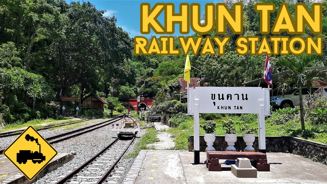 Thai Trains & Railways: Khun Tan Railway Station | Thailand's Longest Tunnel & Highest Station