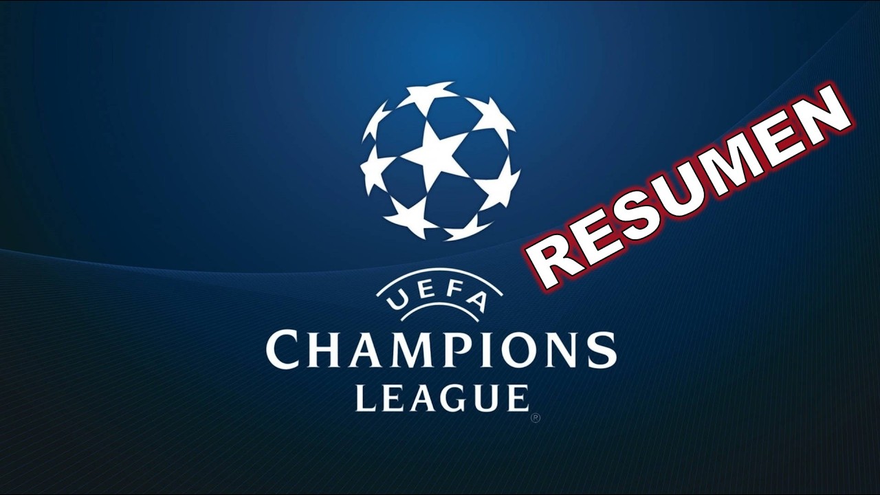 Resumen de los Octavos de Final (ida) de la UEFA Champions League