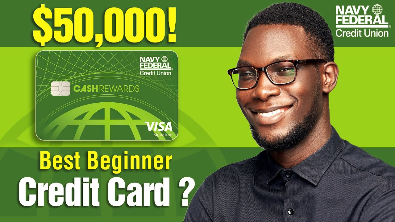 $50,000 NAVY FEDRAL CASH REWARDS VISA CREDIT CARD REVIEW!
