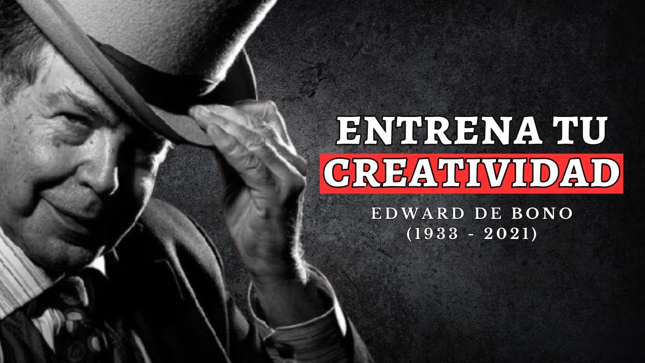 EDWARD DE BONO: El pensamiento lateral