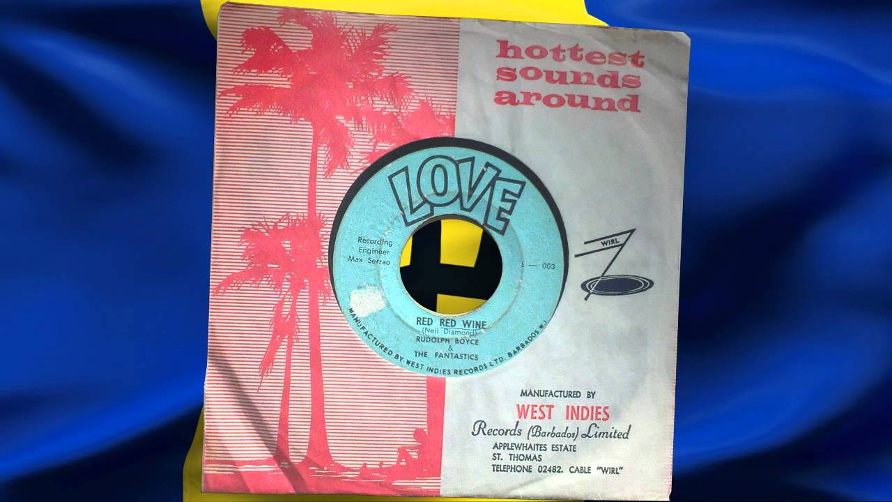 Red Red Wine - Rudolph Boyce & The Fantastics