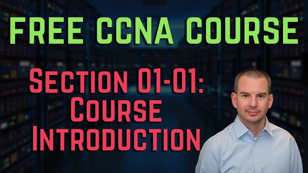 Бесплатный курс CCNA 200-301 01-01: Введение в курс CCNA