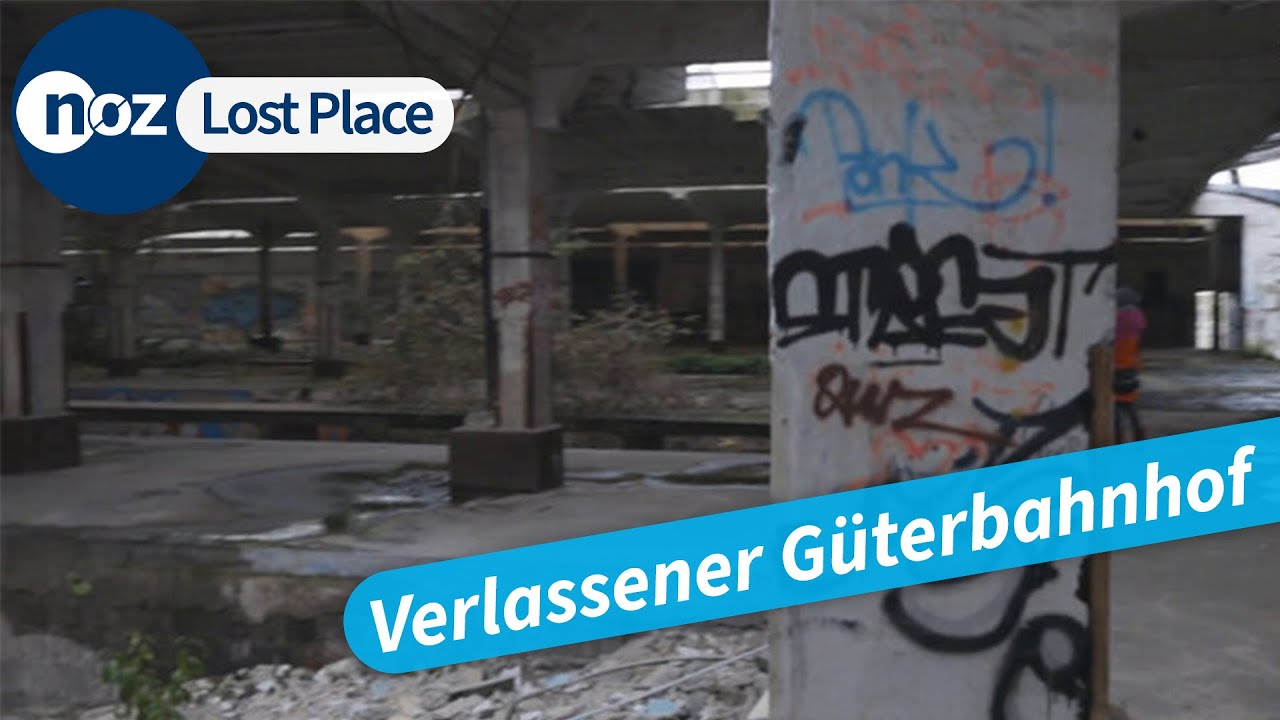 Lost Place Osnabrücker Güterbahnhof: Ein letzter Besuch vor dem Abriss