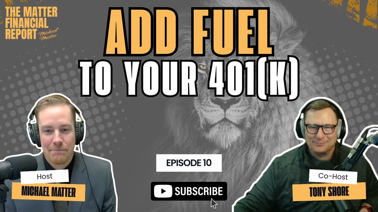 Add Fuel to Your 401(k) Balance | The Matter Financial Report Ep. 10