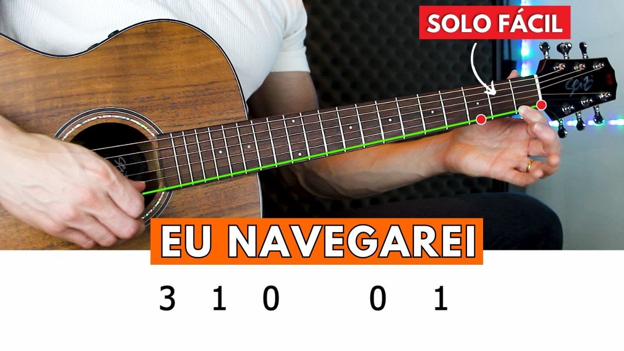 APRENDA SOLAR NO VIOLÃO - EU NAVEGAREI  - Solo Completo  - LEIQS