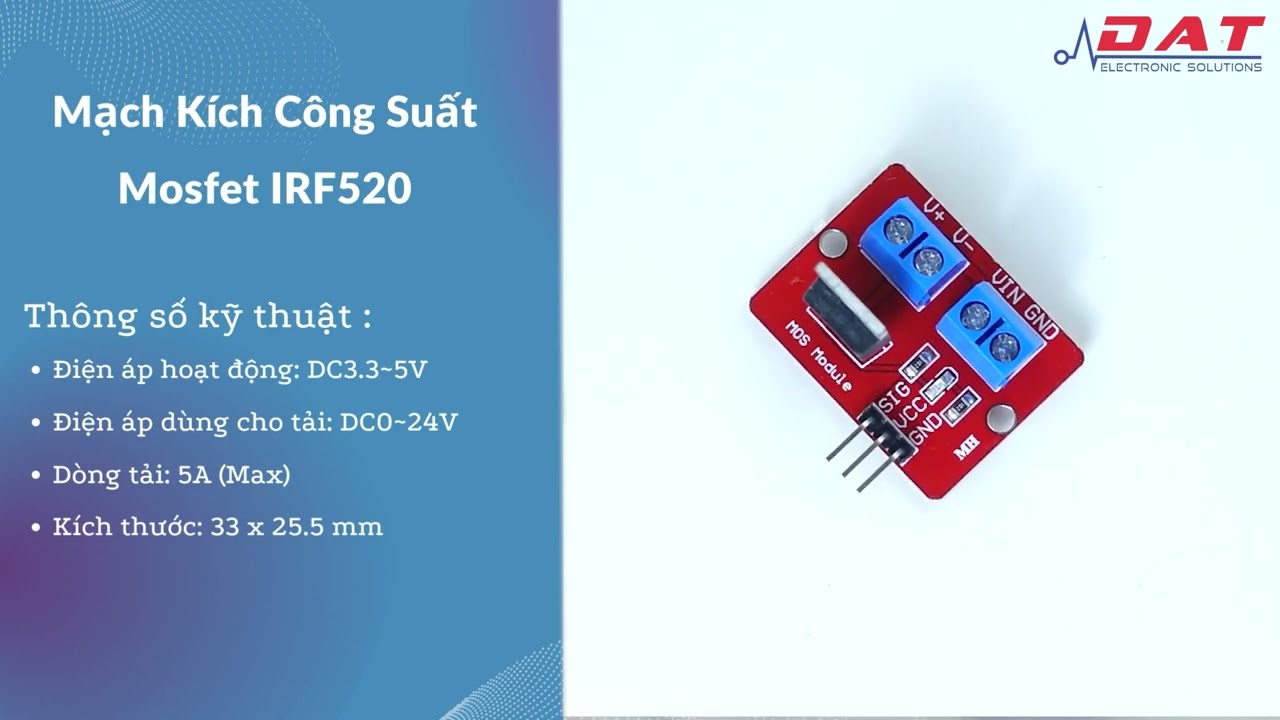 Mạch Kích Công Suất Mosfet IRF520 | Điện tử DAT