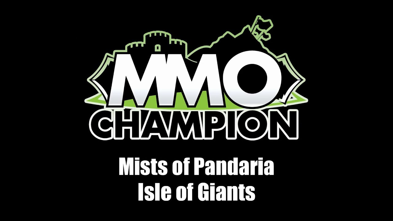 Patch 5.2 - Isle of Giants