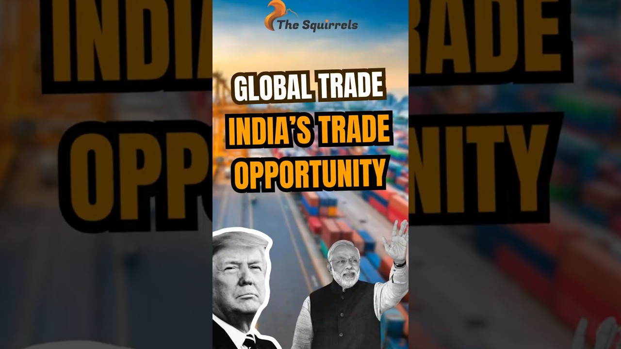 Global Trade Is Shifting &mdash; Can India Take the Lead?