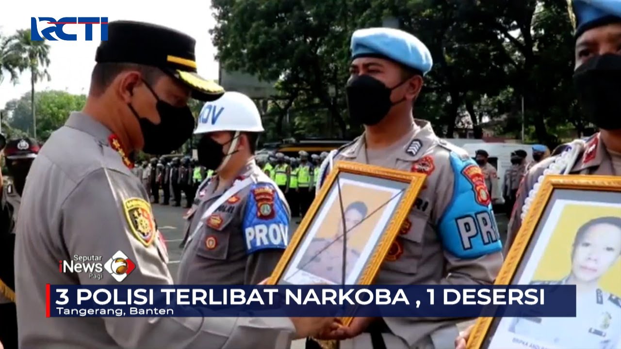 4 Polisi di Tangerang, di PTDH Karena Terlibat Narkoba dan Desersi #SeputariNewsPagi 28/10