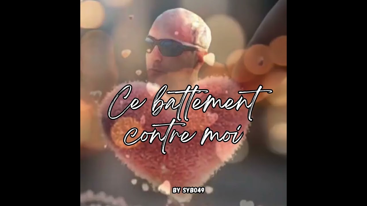 Ce battement contre moi  (SYBO49) #love #music