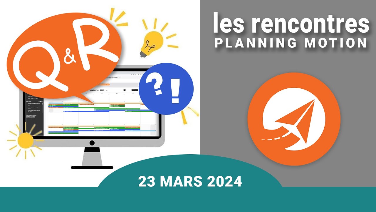 Rencontres Mensuelles de Planning Motion l'application de planification de voyages/ MARS 2024