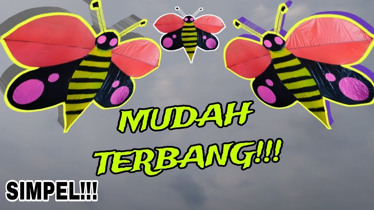 CARA MEMBUAT LAYANGAN KUPU-KUPU || How to make a butterfly kite