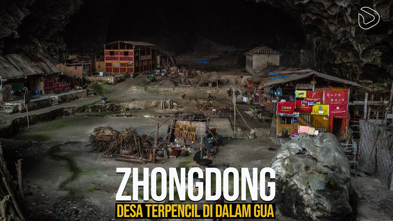 Zhongdong: Kehidupan Desa Terpencil di Dalam Gua