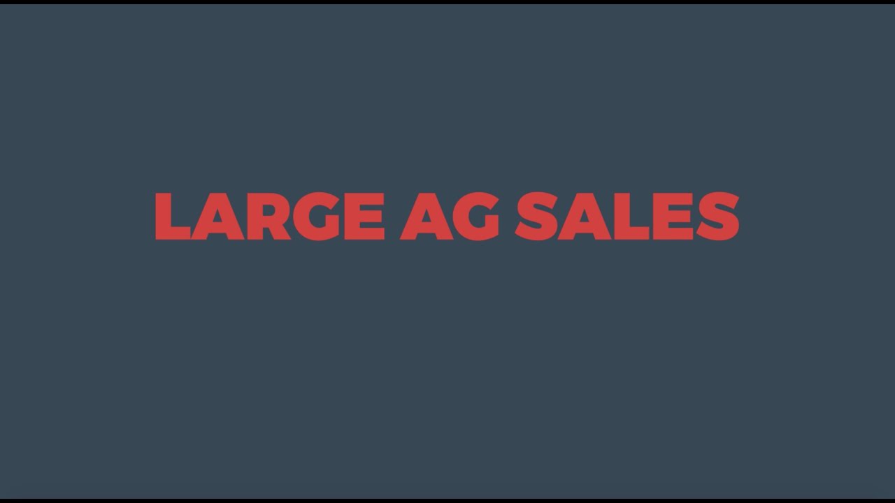Large Ag Sales Research Study by Team SI
