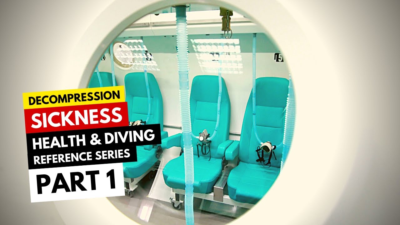 Decompression Sickness | Health & Safety Series
