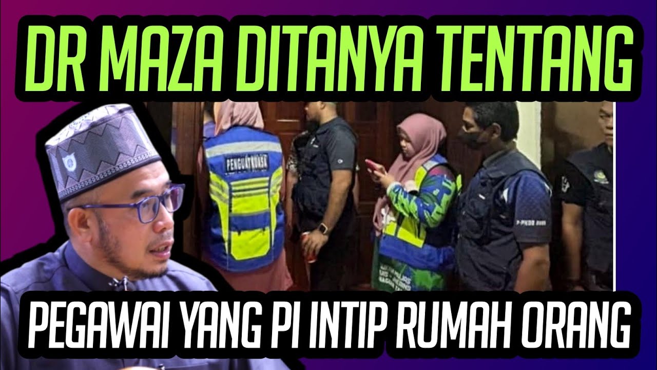 SOALAN PEGAWAI JABATAN AGAMA YANG PI INTIP RUMAH ORANG 