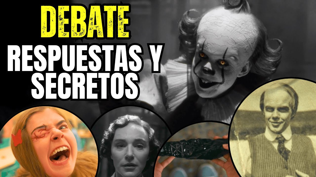 Debate IT: Bienvenidos a Derry🎈- Episodio 6 | Revelaciones y Secretos