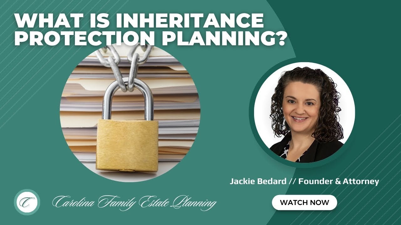 What is Inheritance Protection Planning?