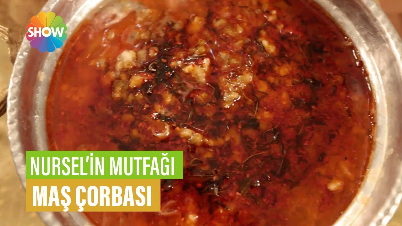 Maş Çorbası Tarifi | Nursel'in Mutfağı