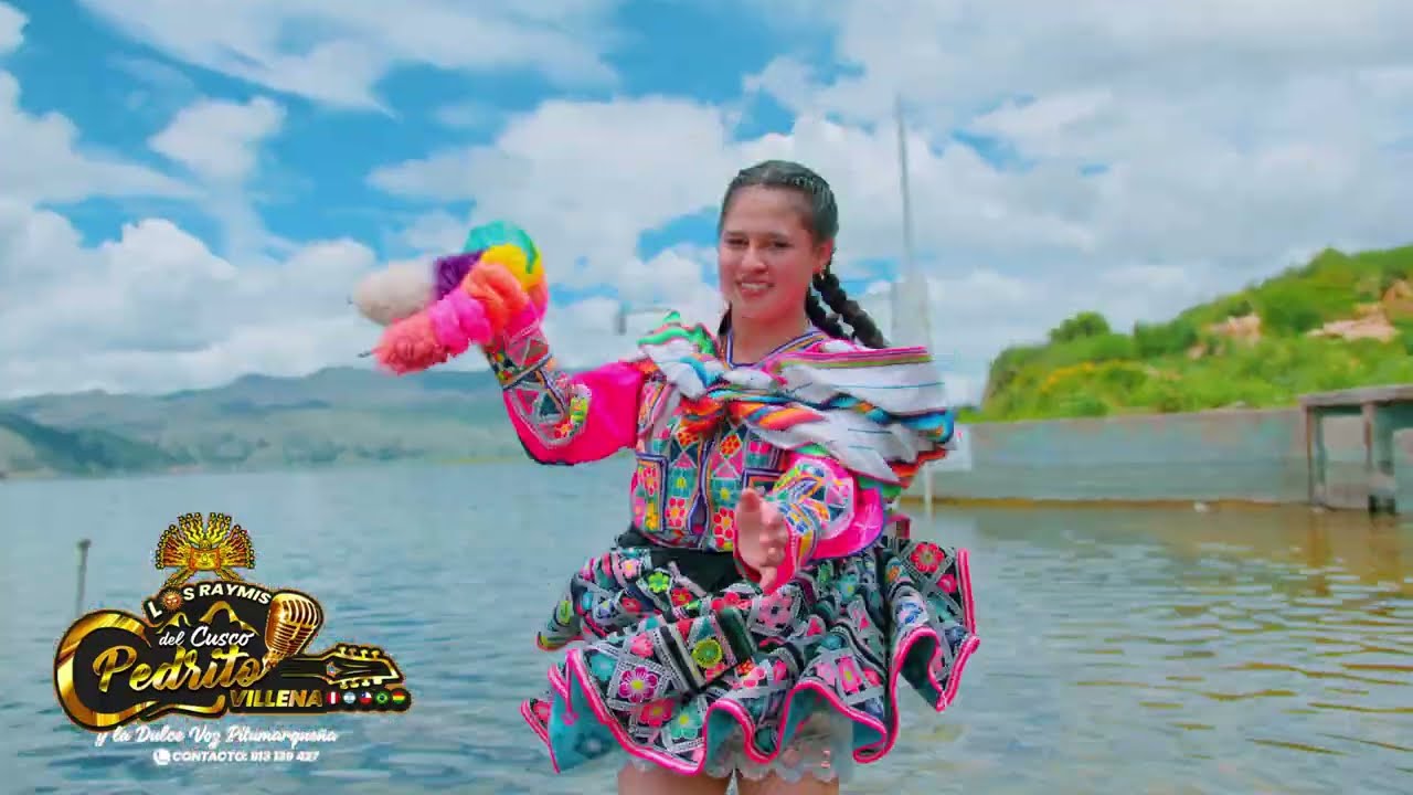 LOS RAYMIS DEL CUSCO PEDRITO VILLENA Y LA DULCE VOZ PITUMARQUEÑA (Por qué llorar y sufrir) 2026