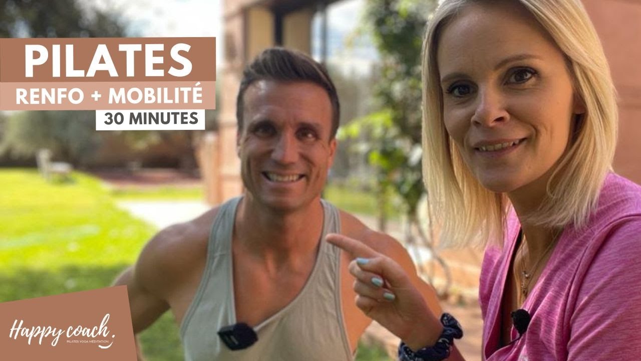 Pilates : Renforcement et mobilité - 30 minutes - Happy Coach by Aurélie